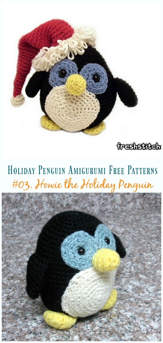 Crochet Howie the Holiday Penguin Amigurumi Free Patterns -  - Crochet #Penguin; #Amigurumi; Free Patterns